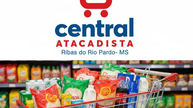 Central Atacadista: Economia de Verdade e Variedade no Coração de Ribas do Rio Pardo