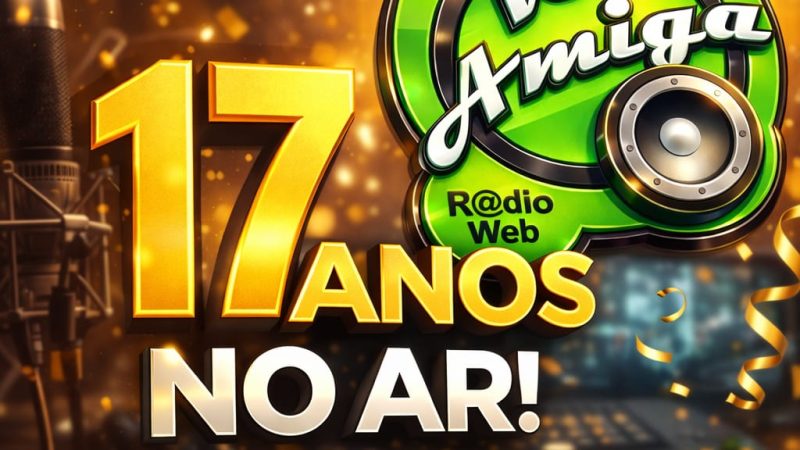 🎙️ Rádio Voz Amiga celebra 17 anos no ar e inaugura novo portal de notícias