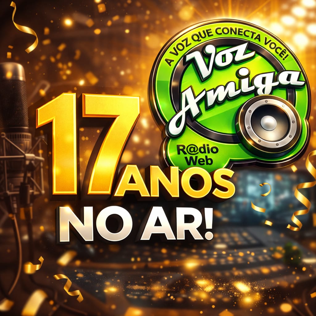 🎙️ Rádio Voz Amiga celebra 17 anos no ar e inaugura novo portal de notícias