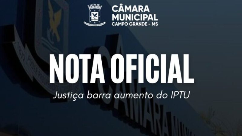 Nota Oficial da Câmara Municipal sobre o IPTU 2026