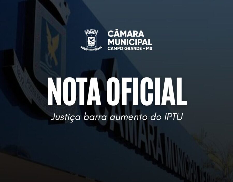 Nota Oficial da Câmara Municipal sobre o IPTU 2026
