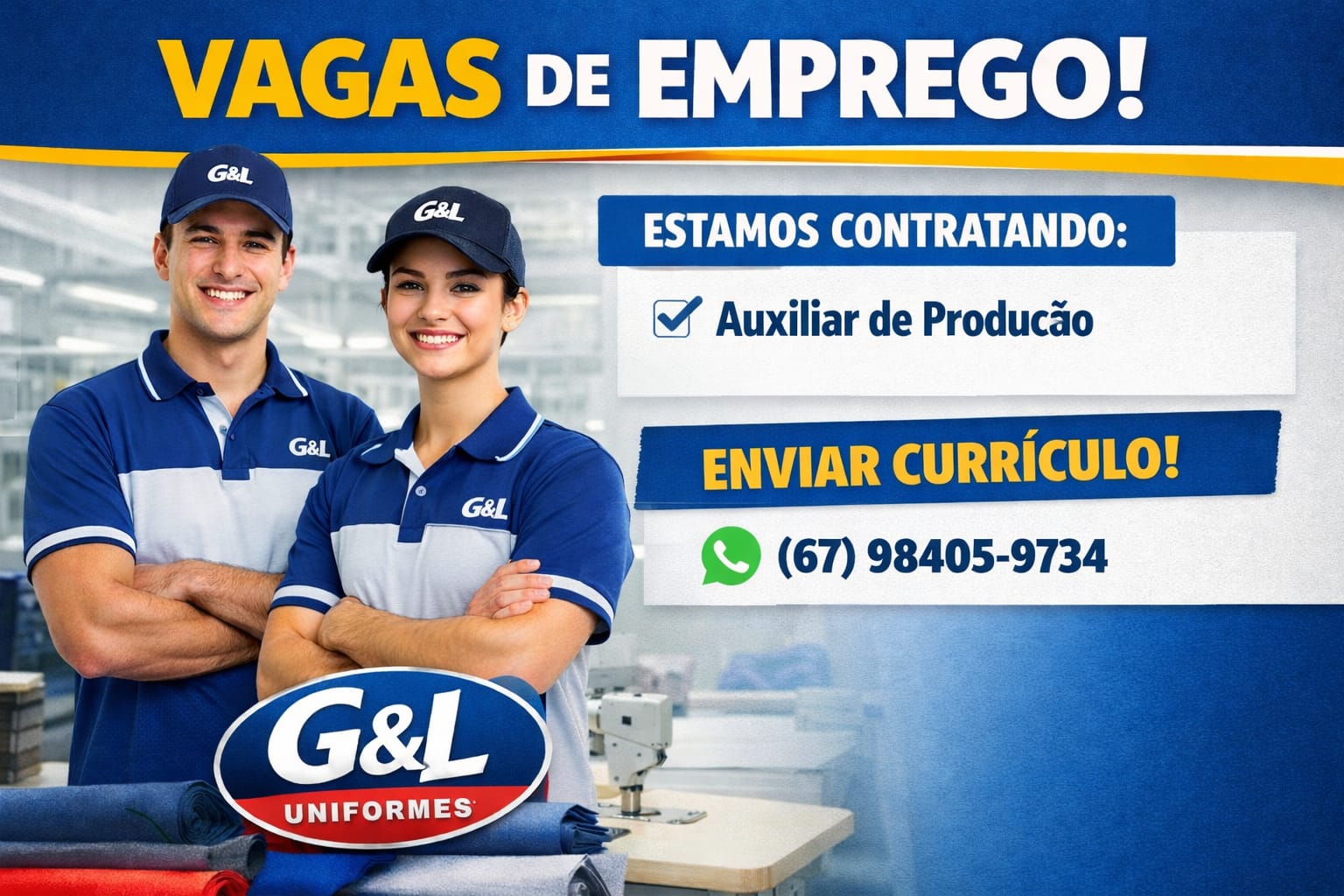 🧵 G&L Uniformes abre vaga para Auxiliar de Produção em Campo Grande