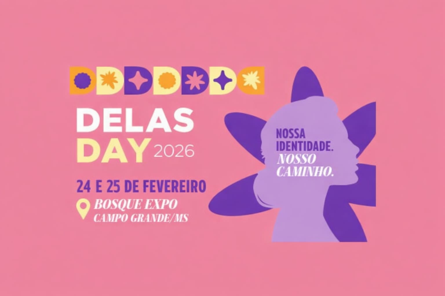 Delas Day 2026: Sebrae/MS inicia amanhã o maior evento de empreendedorismo feminino do estado