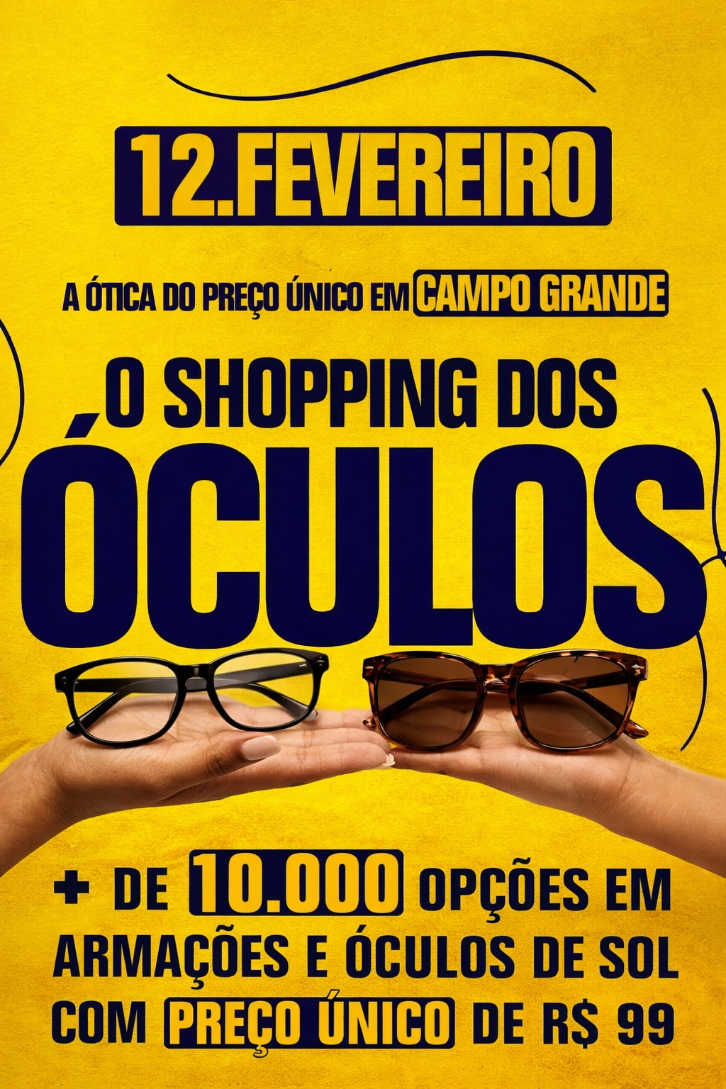 🕶️ Grande Inauguração: 99 Óticas chega a Campo Grande com Preço Único de R$ 99,00!