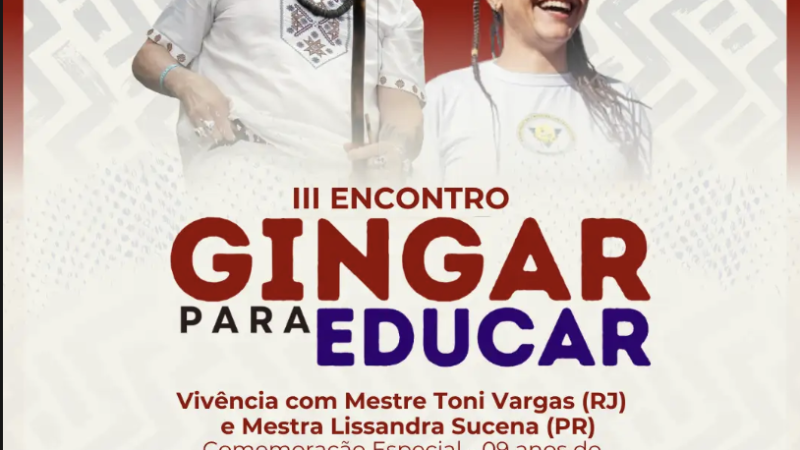 Dourados: III Encontro Gingar para Educar reúne referências da capoeira e da cultura afro-brasileira