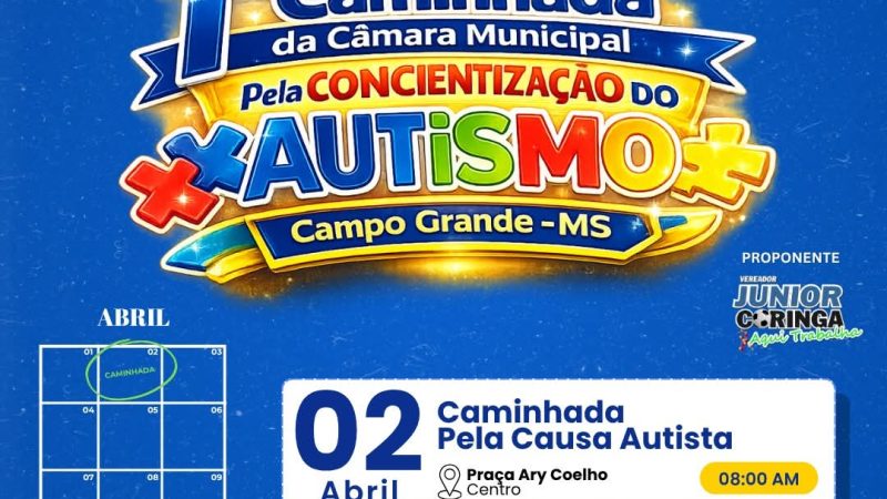 Vereador Junior Coringa convida famílias para a 1ª Caminhada da Câmara Municipal em Defesa da Causa Autista