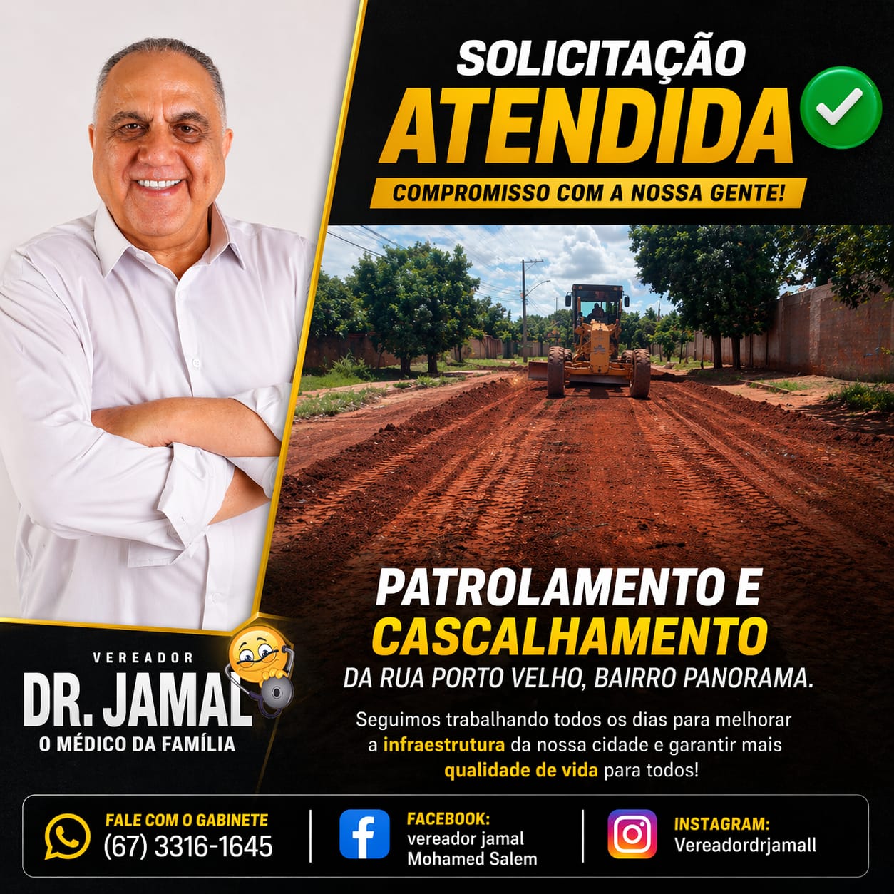 Vereador Dr. Jamal atende solicitação com patrolamento e cascalhamento no Bairro Panorama