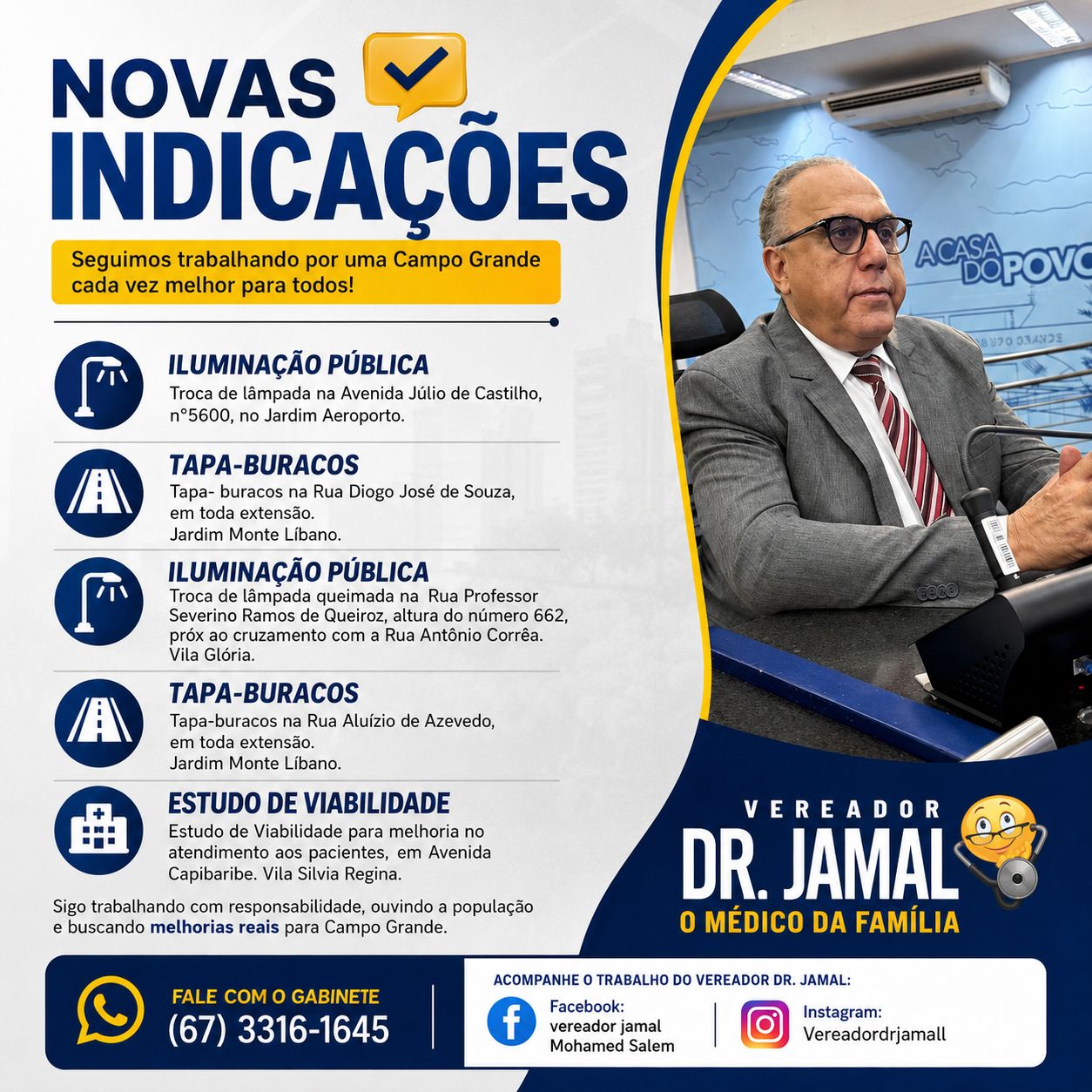 Vereador Dr. Jamal apresenta novas indicações para melhorias em Campo Grande