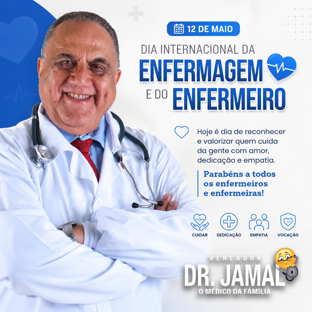 Vereador Dr. Jamal presta homenagem aos profissionais da enfermagem