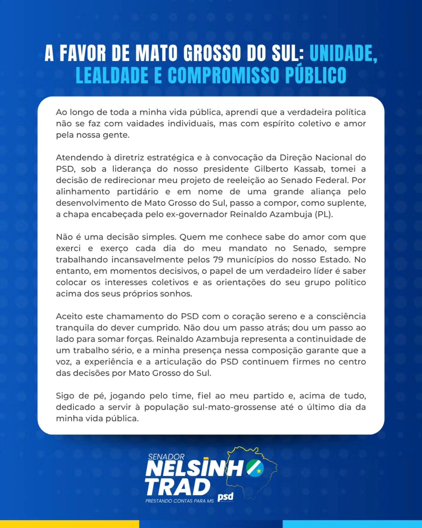 A favor de Mato Grosso do Sul: Unidade, Lealdade e Compromisso Público
