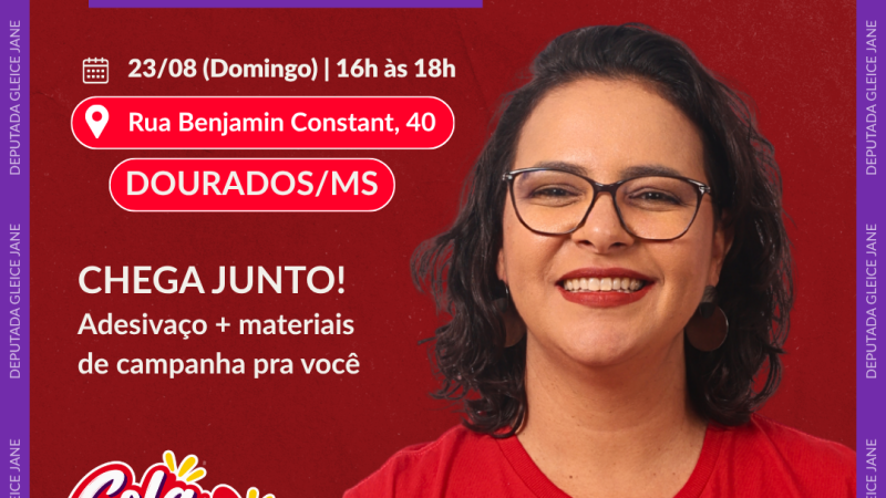 Professora Gleice Jane inaugura comitê em Dourados neste domingo (23)